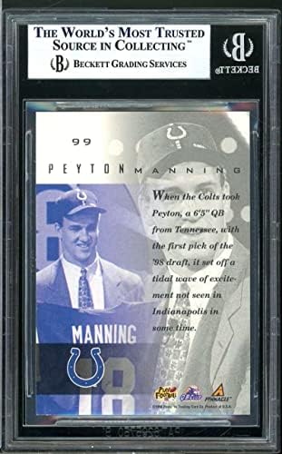 Peyton Manning Rookie Card 1998 Pinnacle Mint Silver 99 BGS 9