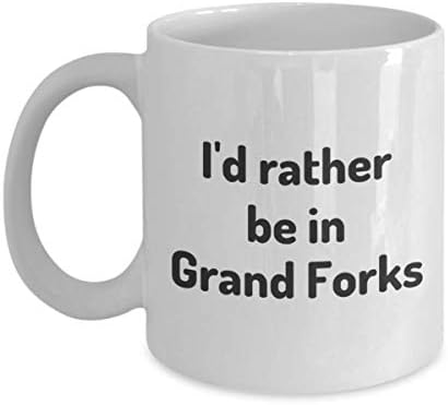 Претпочитам да бидам во Гранд Форкс чај ​​чаша патник соработник пријател подарок Северна Дакота Травел кригла присутна
