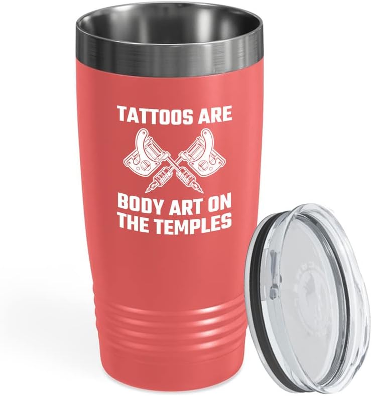 Талентирана Земја Тетоважа Уметник Корално Издание Тамблер 20оз-Тетоважите се уметност на телото-тетоважите на телото украсуваат