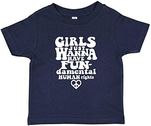 Девојки од маички и опашки сакаат само да се забавуваат со човекови права за човекови права бебе маица за деца за новороденчиња