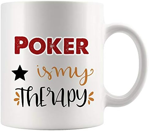 Мојата терапија е покер чаша чаша чај чај подарок | Направете ме среќни деца деца игра играч играч букер казино картички игри смешни lубовници
