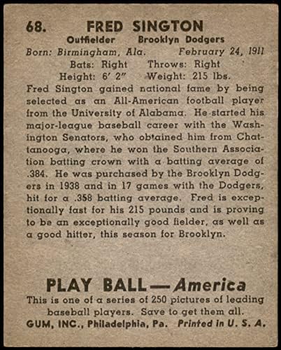1939 Играјте топка 68 Фред Сингтон Бруклин Доџерс ВГ/екс Доџерс