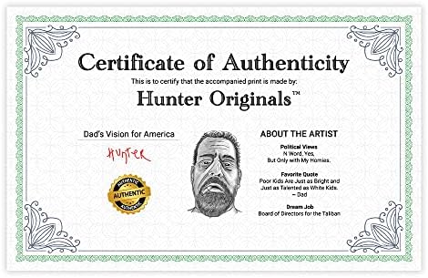 Hunter Originals отпечатоци - 14 x 18 Делукс печатење со сертификат за автентичност - смешен подарок за политичка новинска замота