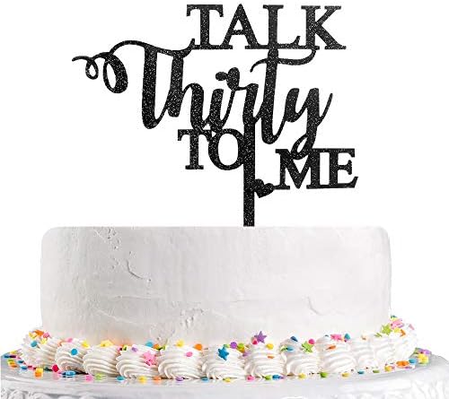 Зборувај Триесет Со Мене Торта Топер, Црн Сјај Валкани 30 за 30-годишнината Од Роденденот Свадба Здраво 30 Забава Декорација Материјали