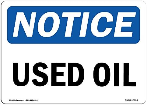 Знаци за известување OSHA - Известување користено масло | Винил етикета Деклас | Заштитете ја вашата деловна активност, градилиште, магацин