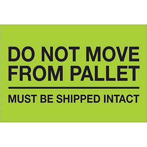 „Не се движи од етикети/налепници на палети“, 4 x 6, флуоресцентно зелено, 500 етикети по ролна