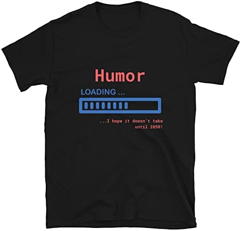 Смешна маица за хумор, вчитување - Се надевам дека нема да трае до 2050 година!, Одлична идеја за подароци