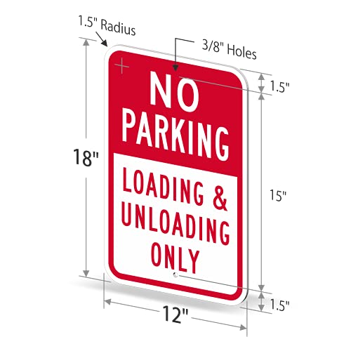 SmartSign 18 x 12 инчи „Не паркинг - само товарење и растоварање“ метален знак, 63 милји ламинирани алуминиум на 'рѓа, црвена и бела