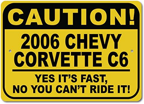 2006 06 Chevy Corvette C6 Внимание Брз Автомобил Знак, Метал Новина Знак, Човек Пештера Ѕид Декор, Гаража Знак-10x14 инчи