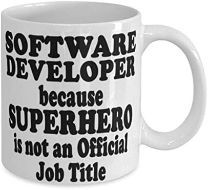 Развивач на софтвер затоа што Суперхерој не е официјален наслов на работа - Развивач на софтвер 11 или 15oz кафе -кригла - Прекрасно