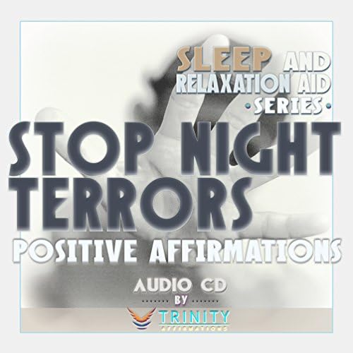 Серија за помош за спиење и релаксација: Запрете ноќни ужаси - Аудио ЦД за позитивни афирмации