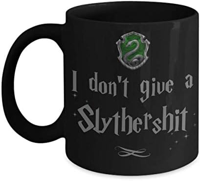 Јас не давам кригла Slythershit Pun за nerd geek пријатели или соработник смешни волшебници волшебници чаши 11 или 15 мл црн керамички