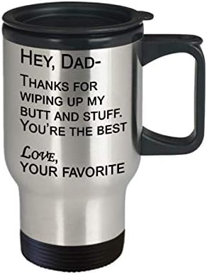 Чаши за кофи За Тато, Од Вашата Омилена Детска Кригла-Благодарам Што Ми Ги Избришав Задникот И Работите, Кригла За Патување На Денот