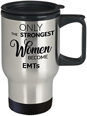 Hollywood & Twine Emt Travel Chug - ЕМТ подароци за жени - Само најсилните жени стануваат ЕМТС кафе кригла од не'рѓосувачки челик изолирани кригла со патувања со капаче за кафе