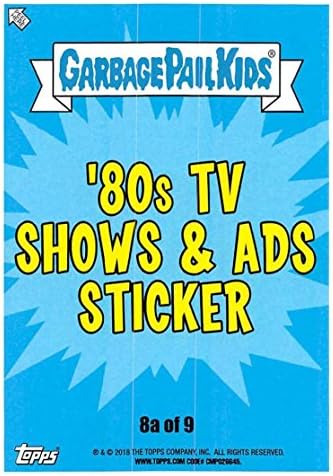2018 Топс ѓубре за ѓубре Детска серија 1 Ние ги мразиме Трговските картички во 80 -тите години на минатиот век 80 -тите ТВ -емисии