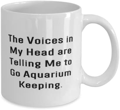 Чување аквариум за повеќекратна употреба, Гласовите Во Мојата Глава Ми Кажуваат Да Одам На Чување Аквариум, Празник 11оз 15оз Кригла