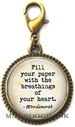 Цитат на писателот - Пополнете ја хартијата со дишењата на вашето срце - затворач на јастог на Вордсворт - Литературен патент влечење