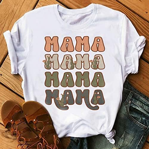 Женска случајна мајка на Денот на мајката, печати мама маица со кратки ракави со екипаж, лабава блуза Дневни летни врвови