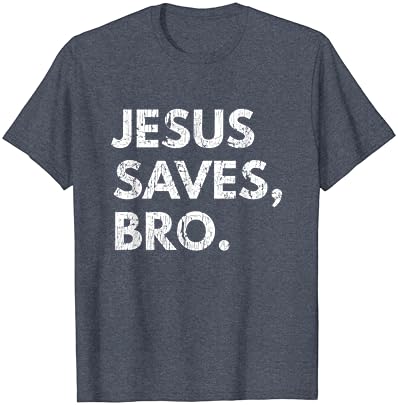 Исус Спасува Брат Гроздобер Про Христијански Верник Маица