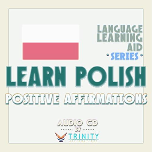 Серија за помош за учење јазик: Научете полски позитивни афирмации Аудио ЦД