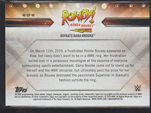 2019 Topps WWE Smackdown Live Ronda Rousey Spotlight Wrestling #40 Пораки Дана Брук Официјална светска трговска картичка за забава во борење