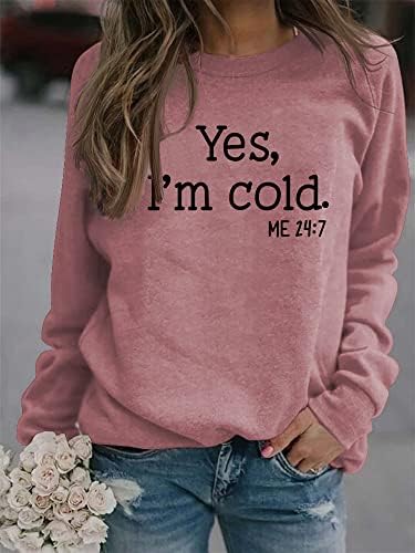 Да, јас сум ладен мене 24: 7 женски џемпер забавно гроздобер графички мета хип хоп џемпер со долг ракав врв