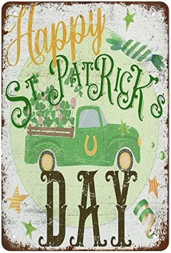Среќен знак на Денот на Свети Патрик, Денот на Денот на Патрик, Ирски празник Декор 17 -ти март, знак бар гаража вечера кафе, фарма