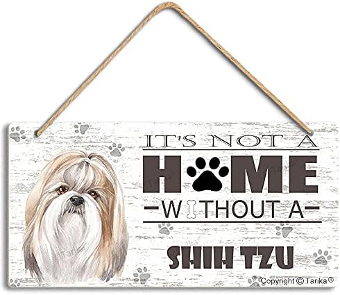 Не е дом без Ших Цу ретро дрво знак wallид декор, смешно милениче куче уметност што виси плакета за украси за домашна врата