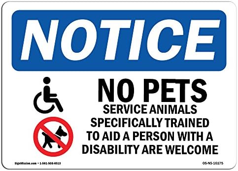 Знак за известување за ОСХА - Забележете дека не е дозволено животни за услуги за миленичиња | Винил етикета Деклас | Заштитете