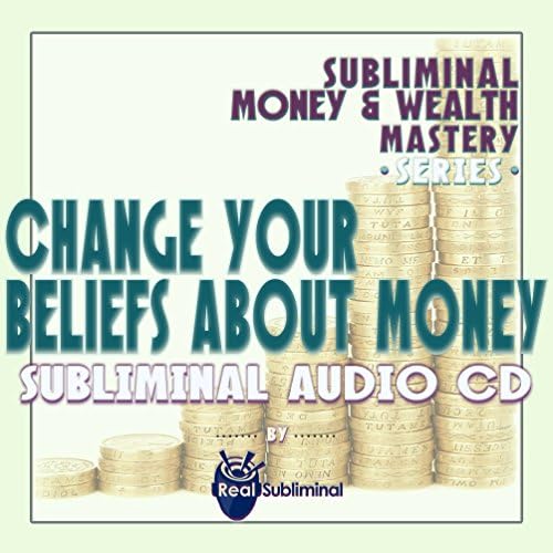 Серија за мајсторство на сублиминални пари и богатство: Променете ги вашите верувања во врска со сублиминалниот аудио ЦД за пари